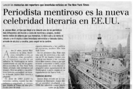Periodista mentiroso es la nueva celebridad literaria en EE.UU. Periodista mentiroso es la nueva celebridad literaria en EE.UU.