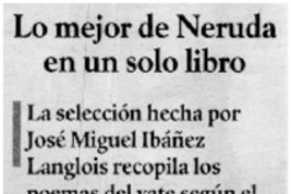 Lo mejor de Neruda en un solo libro