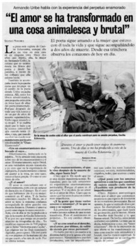 El amor se ha transformado en una cosa animalesca y brutal: [entrevistas]