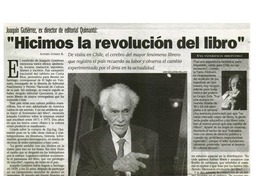 Hicimos la revolución del libro" Hicimos la revolución del libro"