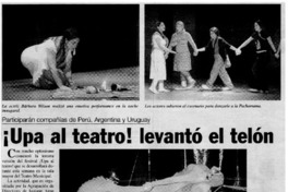 ¡Upa al teatro! levantó el telón ¡Upa al teatro! levantó el telón