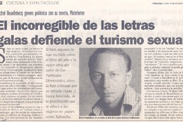 El incorregible de las letras galas defiende el turismo sexual. El incorregible de las letras galas defiende el turismo sexual.