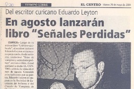 En agosto lanzarán libro "Señales Perdidas" En agosto lanzarán libro "Señales Perdidas"