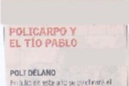 Policarpo y el Tío Pablo Policarpo y el Tío Pablo