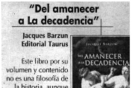 Del amanecer a la decadencia".