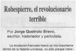 Robespierre, el revolucionario terrible. Robespierre, el revolucionario terrible.