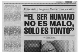 "El ser humano no es malo, solo es tonto"