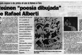 Reúnen "poesía dibujada" de Rafael Alberti. Reúnen "poesía dibujada" de Rafael Alberti.