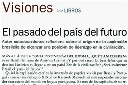 El pasado del país del futuro El pasado del país del futuro