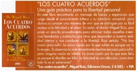 Los Cuatro acuerdos". Los Cuatro acuerdos".