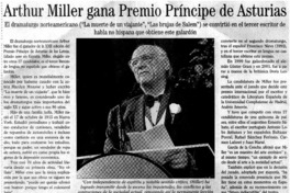 Arthur Miller gana Premio Príncipe de Asturias. Arthur Miller gana Premio Príncipe de Asturias.