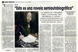 Esta es una novela semiautobiográfica" Esta es una novela semiautobiográfica"