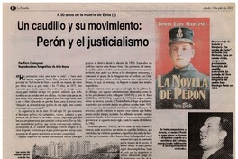 Un caudillo y su movimiento, Perón y el justicialismo Un caudillo y su movimiento, Perón y el justicialismo