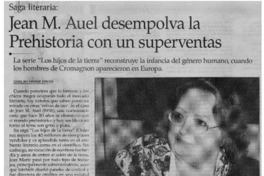 Jean M. Auel desempolva la Prehistoria con un superventas
