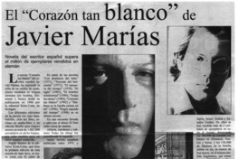 El "corazón tan blanco" de Javier Marías. El "corazón tan blanco" de Javier Marías.