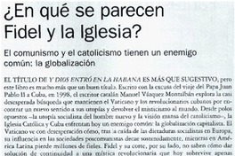 En qué se parecen Fidel y la iglesia? En qué se parecen Fidel y la iglesia?