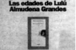 Las edades de Lulú . Las edades de Lulú .