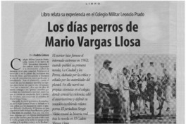 Los días perros de Mario Vargas Llosa Los días perros de Mario Vargas Llosa