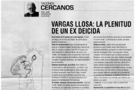 vargas Llosa : la plenitud de un ex deicida vargas Llosa : la plenitud de un ex deicida