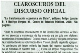 Claroscuros del discurso oficial. Claroscuros del discurso oficial.