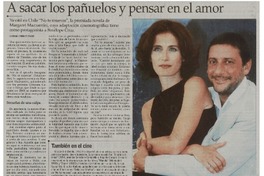 A sacar los pañuelos y pensar en el amor A sacar los pañuelos y pensar en el amor
