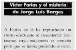 Víctor Farías y el misterio de Jorge Luis Borges. Víctor Farías y el misterio de Jorge Luis Borges.