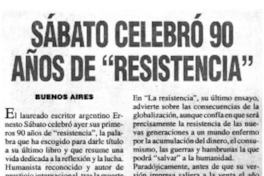 Sábato celebró 90 años de "resistencia". Sábato celebró 90 años de "resistencia".