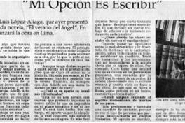 Mi opción es escribir". Mi opción es escribir".