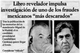 Libro revelador impulsa investigación de uno de los fraudes mexicanos "más descarados" Libro revelador impulsa investigación de uno de los fraudes mexicanos "más descarados"