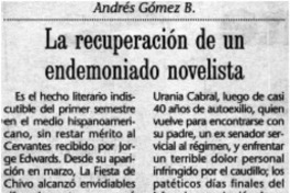 La recuperación de un endemomiado novelista