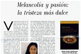 Melancolía y pasión, la tristeza más dulce Melancolía y pasión, la tristeza más dulce