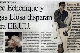 Bryce Echenique y Vargas Llosa disparan contra EE.UU.. Bryce Echenique y Vargas Llosa disparan contra EE.UU..