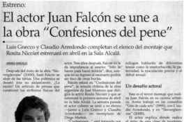El actor Juan Falcón se una a la obra "Confesiones del Pene" El actor Juan Falcón se una a la obra "Confesiones del Pene"