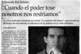 "Cuando el poder tose nosotros nos resfriamos" "Cuando el poder tose nosotros nos resfriamos"