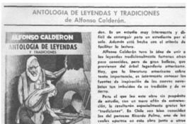 Antología de leyendas y tradiciones de Alfonso Calderón. Antología de leyendas y tradiciones de Alfonso Calderón.