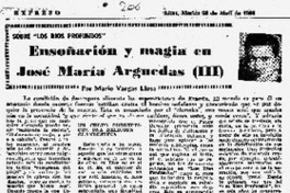 Ensoñación y magia en José María Arguedas (III) Ensoñación y magia en José María Arguedas (III)