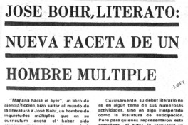 José Bohr, literato, nueva faceta de un hombre múltiple. José Bohr, literato, nueva faceta de un hombre múltiple.