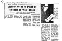 José Bohr, otro de los grandes del cine recibe un "Oscar" especial.