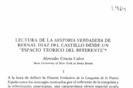 Lectura de la Historia verdadera de Bernal Díaz del Castillo desde un "espacio teórico del referente" Lectura de la Historia verdadera de Bernal Díaz del Castillo desde un "espacio teórico del referente"