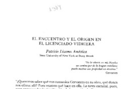 El encuentro y el origen en El licenciado vidriera El encuentro y el origen en El licenciado vidriera