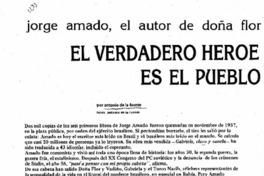 El verdadero héroe de mis novelas es el pueblo anónimo El verdadero héroe de mis novelas es el pueblo anónimo