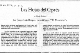 Las Hojas del Ciprés, a María Kodama. Las Hojas del Ciprés, a María Kodama.