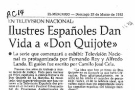 Ilustes españoles dan vida "Don Quijote". Ilustes españoles dan vida "Don Quijote".