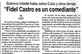 "Fidel Castro es un comediante" "Fidel Castro es un comediante"