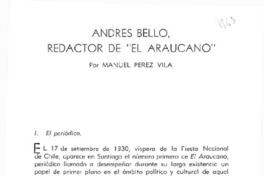 Andrés Bello, redactor de "El Araucanos" Andrés Bello, redactor de "El Araucanos"