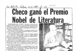 Checo ganó el Premio Nobel de Literatura. Checo ganó el Premio Nobel de Literatura.