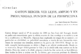 Gastón Berger: ver lejos, amplio y en profundidad, función de la prospectiva Gastón Berger: ver lejos, amplio y en profundidad, función de la prospectiva