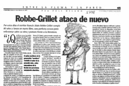 Robbe-Grillet ataca de nuevo Robbe-Grillet ataca de nuevo