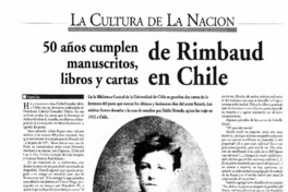 50 años cumplen manuscritos, libros y cartas de Rimbaud en Chile 50 años cumplen manuscritos, libros y cartas de Rimbaud en Chile