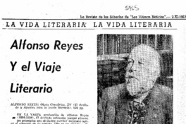 Alfonso reyes y el viaje literario. Alfonso reyes y el viaje literario.